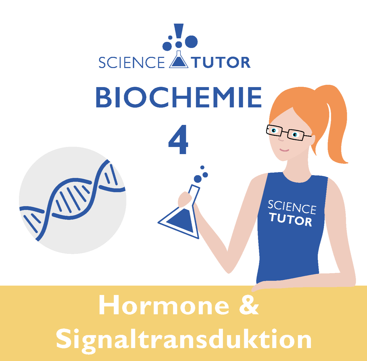 Biochemie 4 – Hormone und Signaltransduktion
